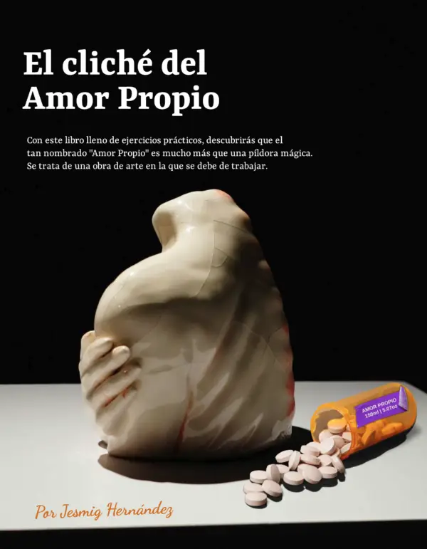 El Cliché del Amor Propio (E-Book)